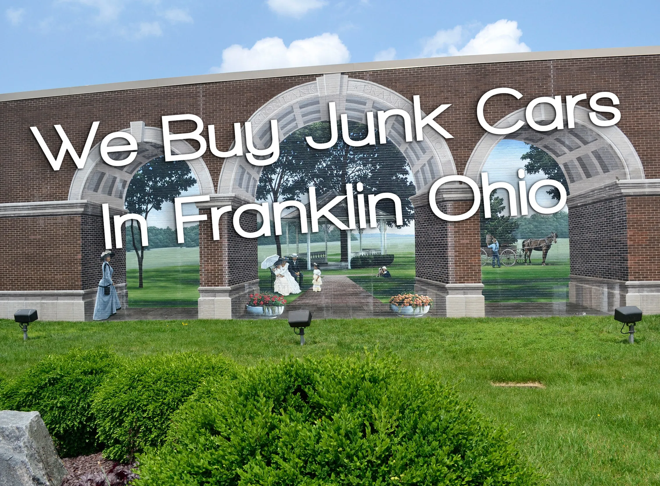 We Buy Junk Cars in Franklin Ohio